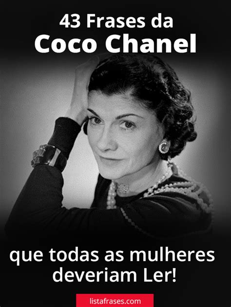 frase da coco chanel|Coco Chanel last words.